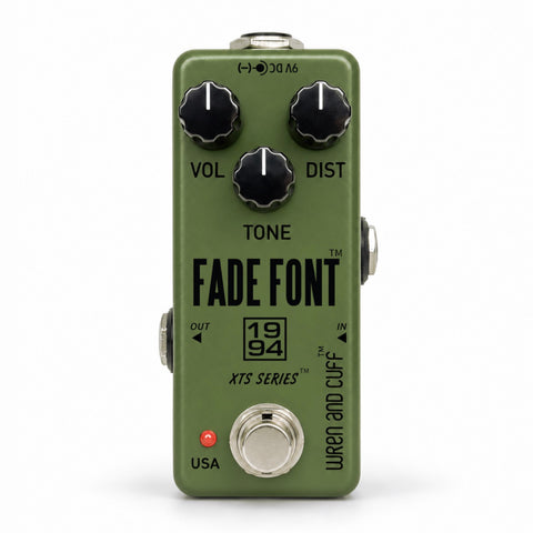 Wren and Cuff Effect Pedals - XTS Fade Font '94