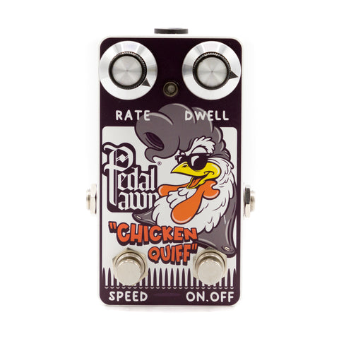 Pedal Pawn - Chicken Quiff - Tremolo
